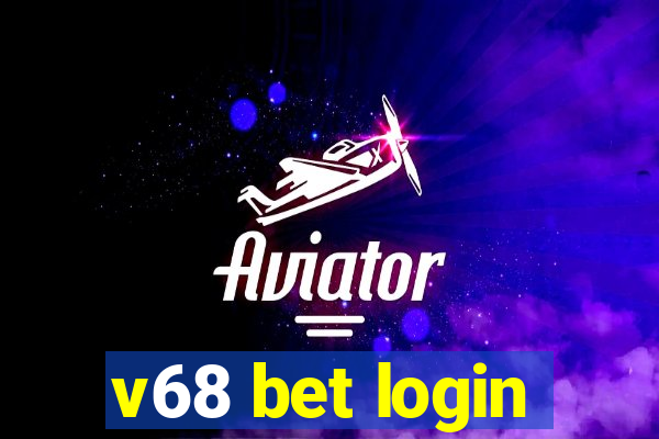 v68 bet login